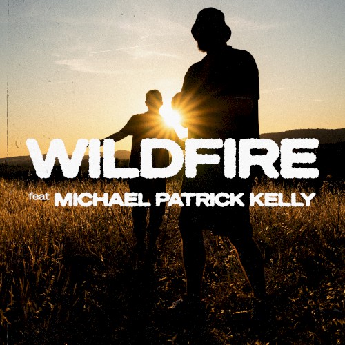 Wildfire - Gentleman feat. Michael Patrick Kelly - 2026-06-12