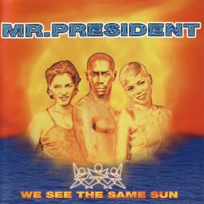 Mr. President - I Give You My Heart