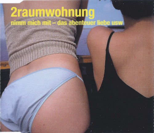 2raumwohnung - Nimm mich mit - das Abenteuer Liebe usw.
