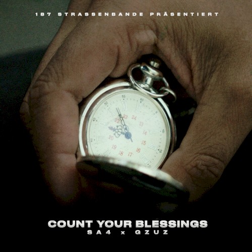 COUNT YOUR BLESSINGS - SA4 & GZUZ - 2026-09-10