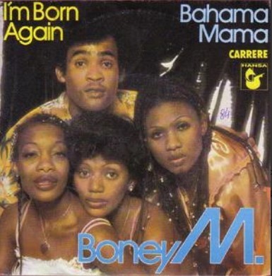 Boney M. - I'm born again