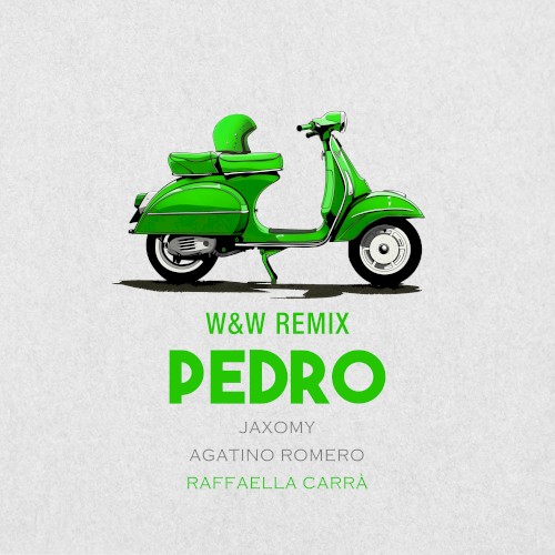 Pedro (w&w Remix)