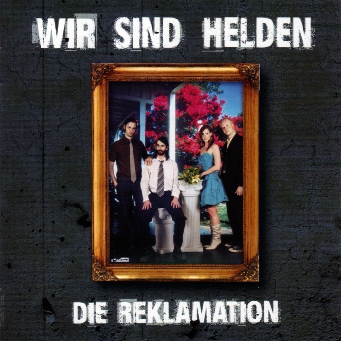 Wir Sind Helden - Die Zeit heilt alle Wunder