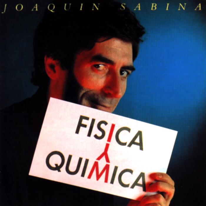 JOAQUÍN SABINA - Y Nos Dieron las Diez