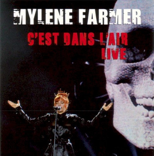 MYLENE FARMER - C'Est Dans L'Air