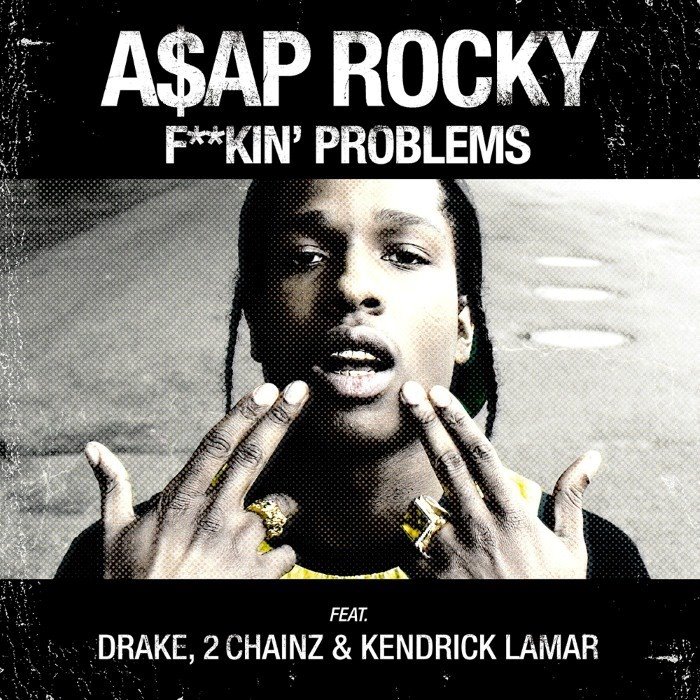 - Fuckin Problems