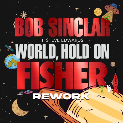 World Hold On (fisher Rework)