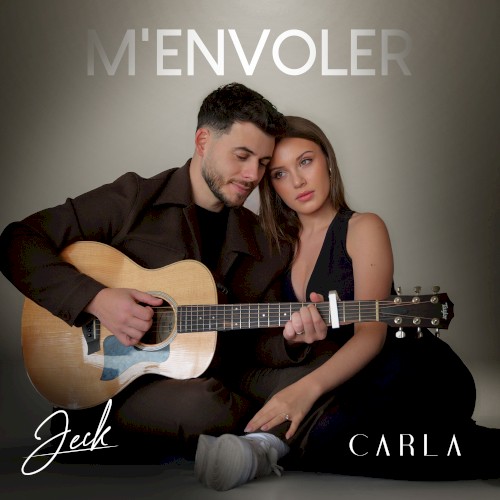 Jeck & Carla - M'Envoler