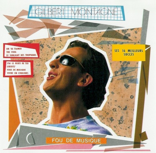 GILBERT MONTAGNE - J'AI LE BLUES DE TOI