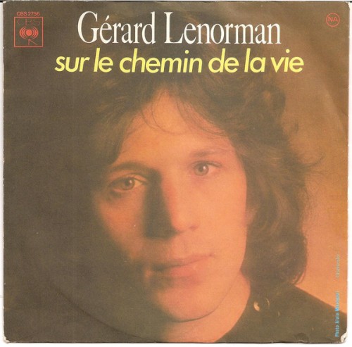 Gerard Lenorman - Sur le chemin de la vie