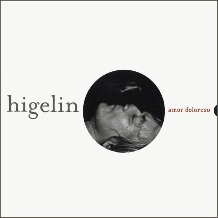 JACQUES HIGELIN - AMOR DOLOROSO