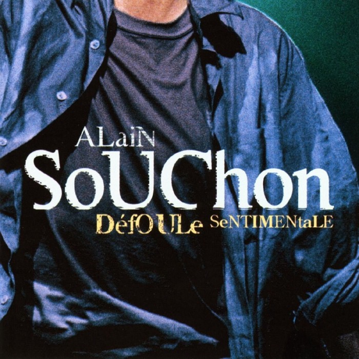 ALAIN SOUCHON - SOUS LES JUPES DES FILLES