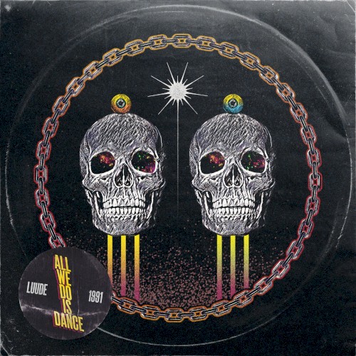 All We Do Is Dance - Luude & 1991 - 2026-07-03