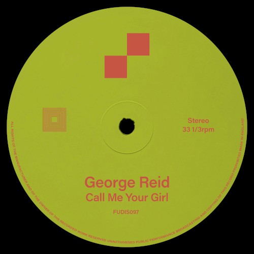 Call Me Your Girl - George Reid - 2026-08-07