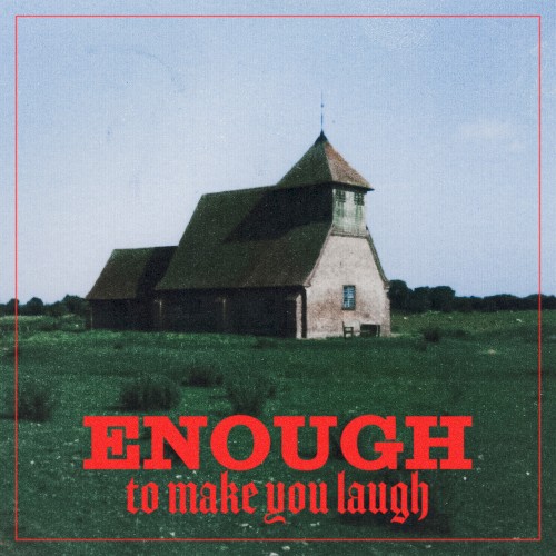 Enough To Make You Laugh - Chartreuse - 2026-03-24