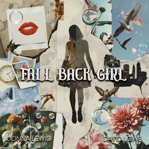 Fall Back Girl - Donna Lewis & David Lowe - 2026-03-13