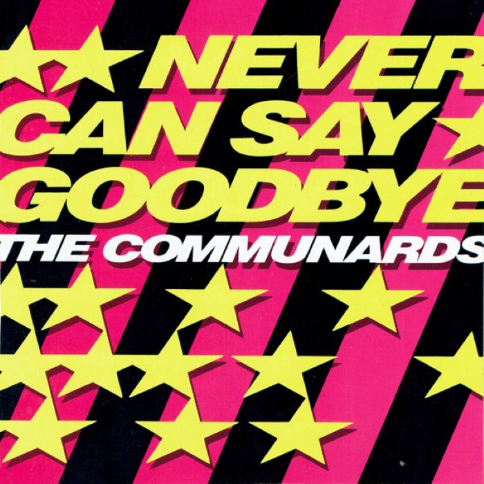 Never Can Say Goodbye
