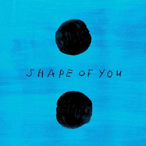 Shape Of You