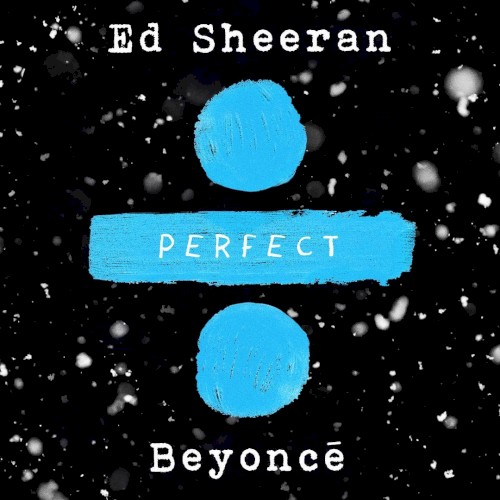 ED SHEERAN - PERFECT (Radio Edit)