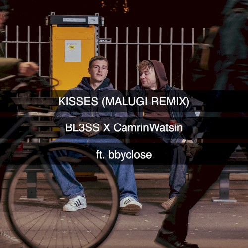 Kisses (malugi Remix)