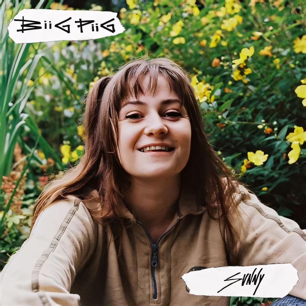 Biig Piig - SUNNY