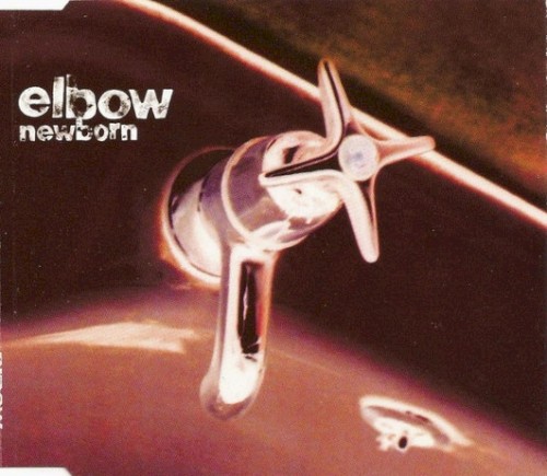 Elbow - Newborn (Radio Edit)