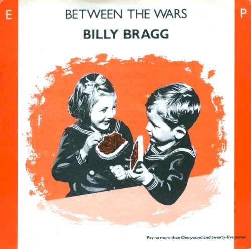 BILLY BRAGG - Which Side Are You On