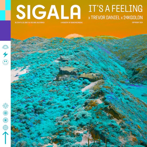 Sigala, Trevor Daniel & 24kGoldn - It's A Feeling