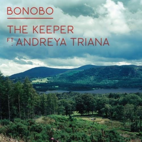 Bonobo Feat. Andreya Triana - The Keeper