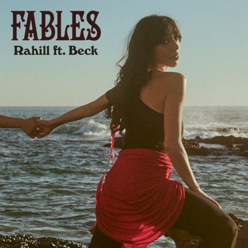 Rahill Feat. Beck - Fables