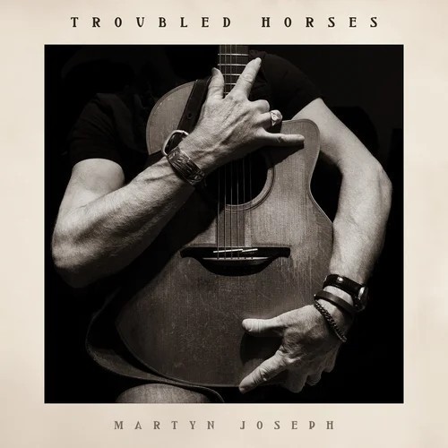 Martyn Joseph - Let Me Hear Your Voice