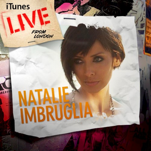 NATALIE IMBRUGLIA - Wishing I Was There