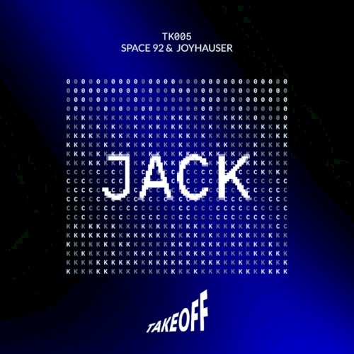 Joyhauser & Space 92 - Jack