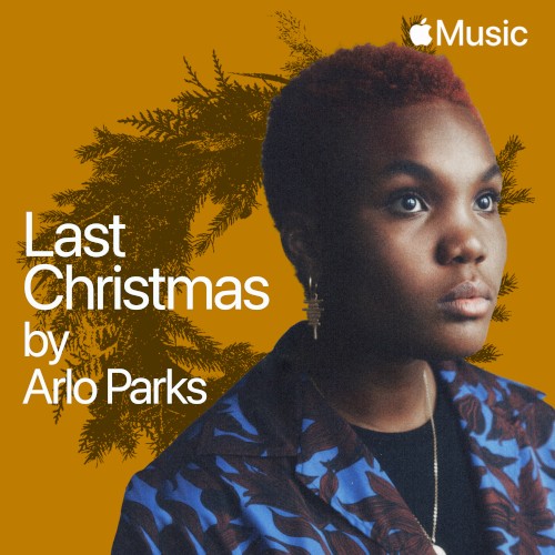 Arlo Parks - Last Christmas