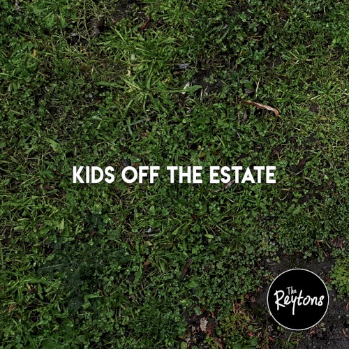  - Kids Off The Estate