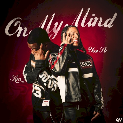 On My Mind - Yssi SB Ft. KM - 2026-04-10