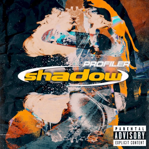 Shadow - Profiler & Jay Evans - 2026-05-20