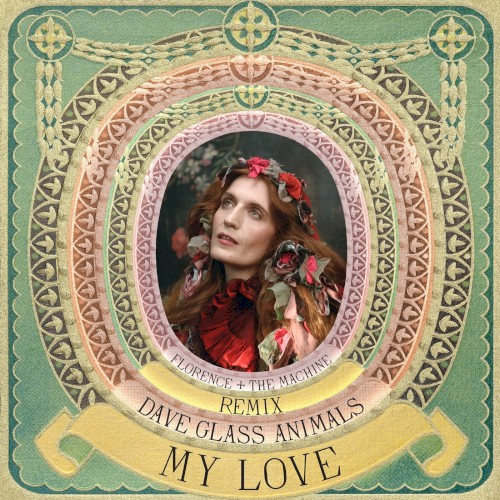 My Love (dave Glass Animals Remix)