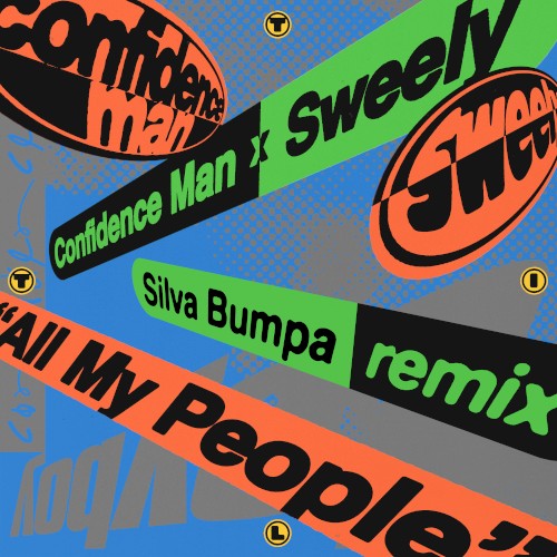 Confidence Man & Sweeley - All My People (Silva Bumpa Remix)