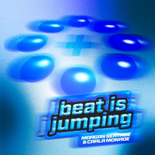 Beat Is Jumping - Morgan Seatree - 2026-01-23