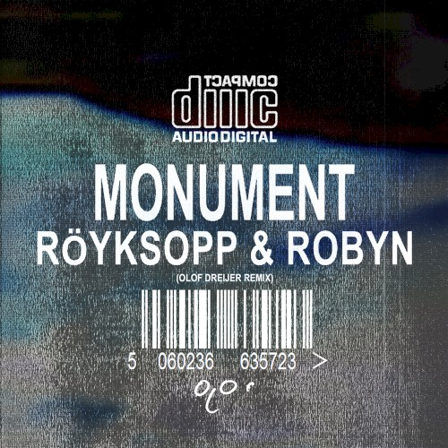 Röyksopp, Robyn - Monument (Olof Dreijer Remix)