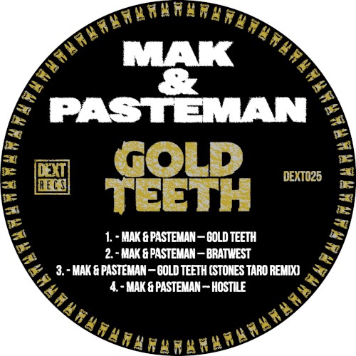 Mak & Pasteman - Gold Teeth