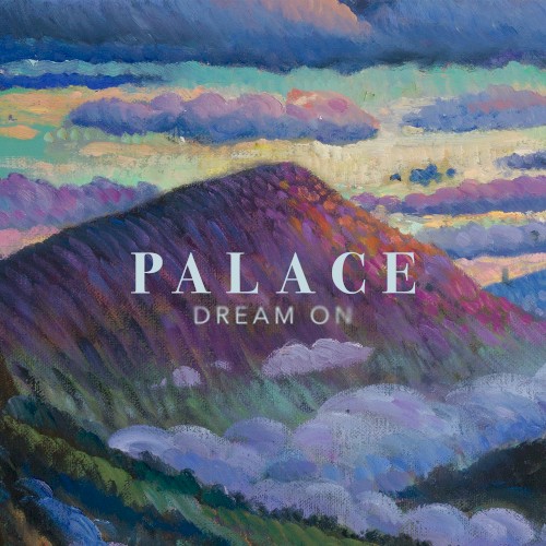 Dream On - Palace - 2026-06-23