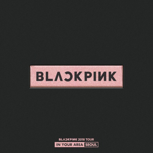 Blackpink - As If It's Your Last