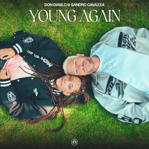 Don Diablo & Sandro Cavazza - Young Again