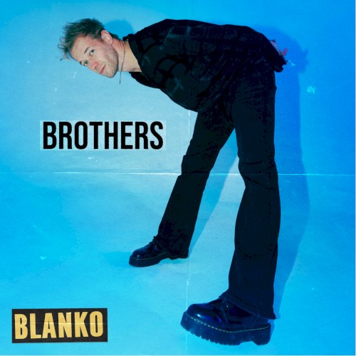 Brothers - Blanko - 2026-07-24