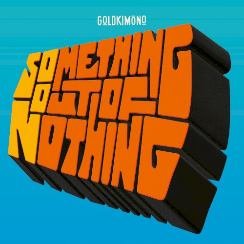Goldkimono - To The Sky