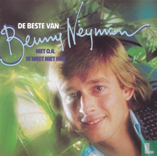 Benny Neyman - Zo Ben Jij