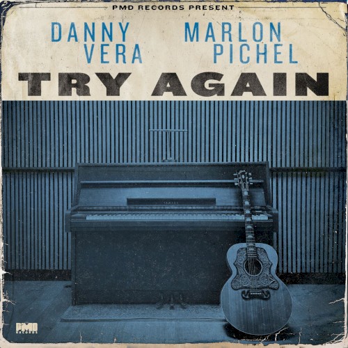 Try Again - Danny Vera & Marlon Pichel - 2026-05-01