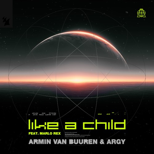 LIKE A CHILD - ARMIN VAN BUUREN FT. ARGY & MARLO REX - 2026-04-24